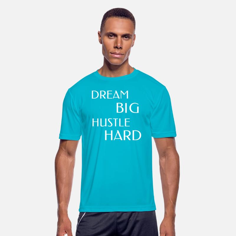 DREAM BIG, HUSTLE HARD